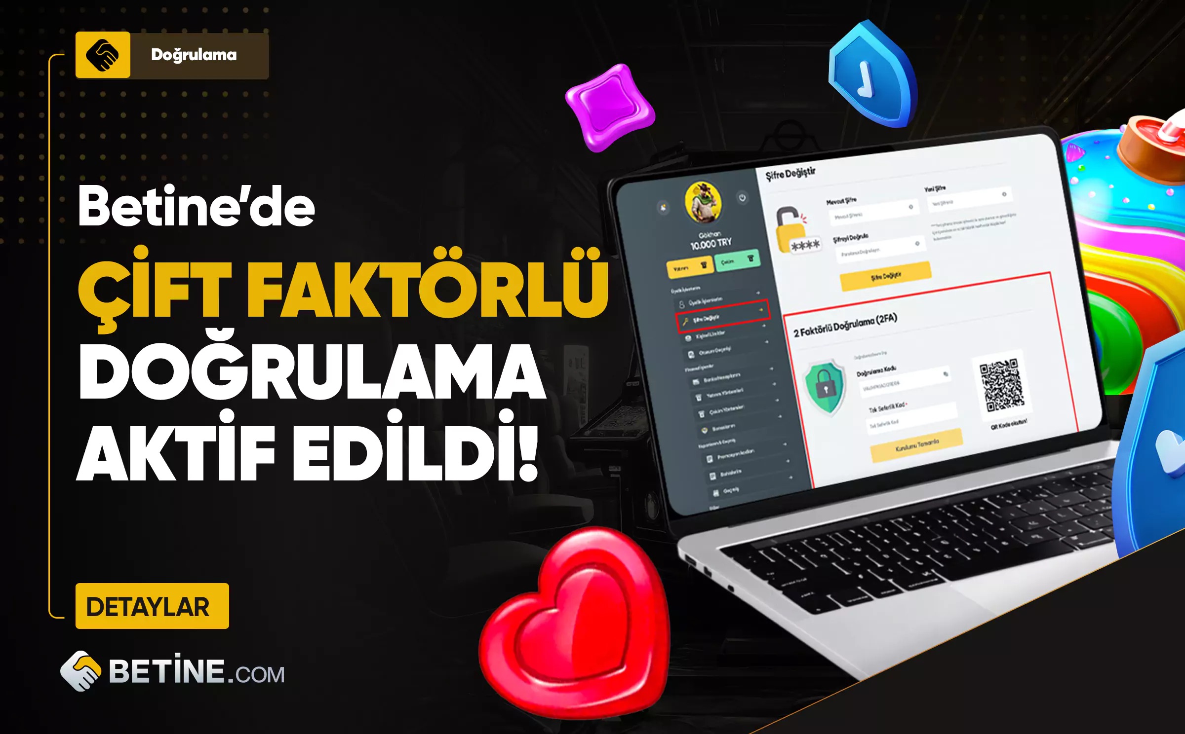 Betine kullanıcı girişi